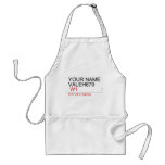 Your Name Valeh679    Aprons