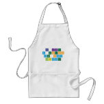 Be Like
 A Proton
 and Stay
 Positive  Aprons