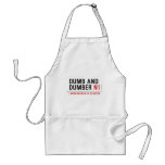 DUMB AND DUMBER  Aprons