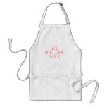 we 
 are the
 best 
 
   Aprons
