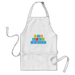 Genio
 Nirmal
 Yadav  Aprons