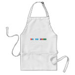hey my friend  Aprons
