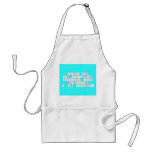 Atoms are
 the building
 blocks for
 everything
 in the Universe!  Aprons