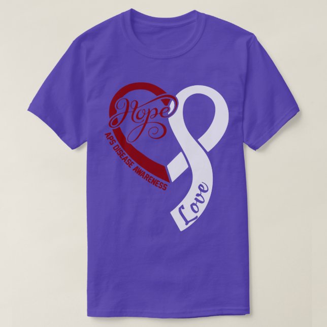 APS Disease Awareness Hople Love Heart Ribbon Happ T-Shirt (Design Front)