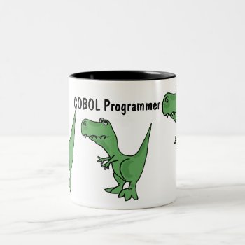 Aq- Cobol Programmer Dinosaur Mug by inspirationrocks at Zazzle