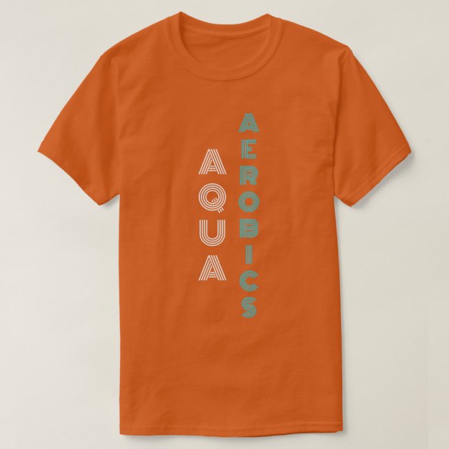 Aqua Aerobics stylish blue and white typography Gi T-Shirt (Design Front)