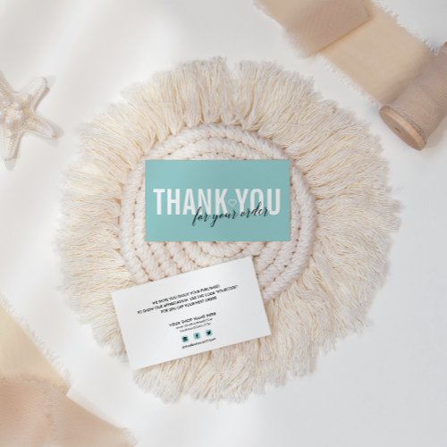 AQUA BLUE CUSTOMER THANK YOU FOR YOUR ORDER BUSINESS CARD