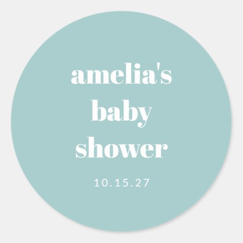 Aqua Blue Minimalist Cute Custom Baby Shower Classic Round Sticker