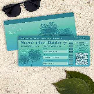 Aqua Blue Palms Faux Boarding Pass Save The Date Invitation