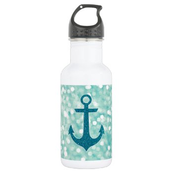 Aqua Bokeh Nautical Glitter Anchor Stainless Steel Water Bottle by RosaAzulStudio at Zazzle