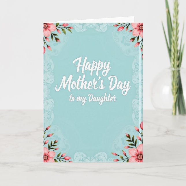 Aqua Daughter Mothers Day Card (Front)