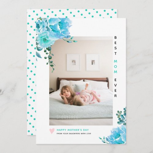 Aqua flowers Best Mom Ever Mothers Day photo Holiday Card