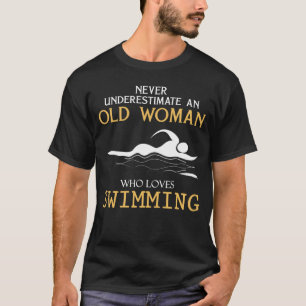 Aqua Grandma - Never Underestimate an Old Womans L T-Shirt