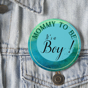 Aqua Green Watercolor 'It's a Boy' for Mommy Button