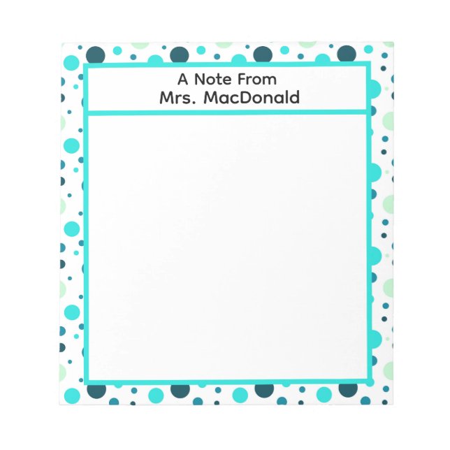 Aqua Polka dot teacher appreciation gift Notepad (Front)
