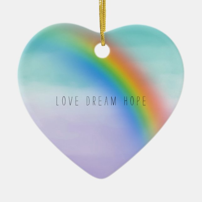 Aqua Purple Rainbow Inspirational Love Dream Hope Ceramic Ornament (Front)