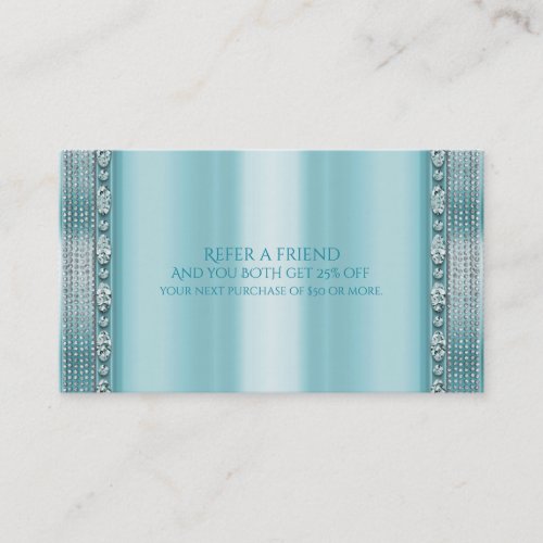 Aqua Teal Blue  Silver Diamond Bling Refer Friend Referral Card