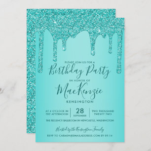 Aqua Teal Sparkle Glitter Drips Any Year Birthday Invitation