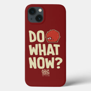 Aqua Teen Hunger Force Meatwad "Do What Now?" iPhone 13 Case