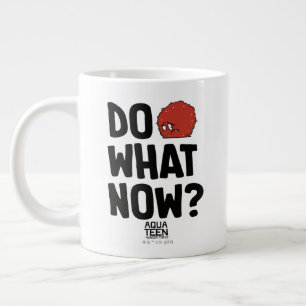 Aqua Teen Hunger Force Meatwad "Do What Now?" Giant Coffee Mug