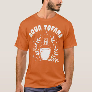 Aqua Tofana Line Art Poison Bottle Crime Fan T-Shirt