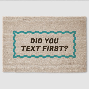 Aqua Wavy Frame Did You Text First? Fiber Doormat