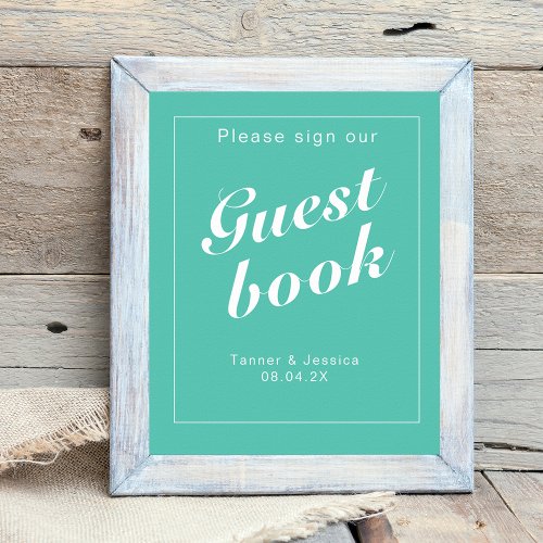 Aqua  White Modern Minimalist Wedding Sign