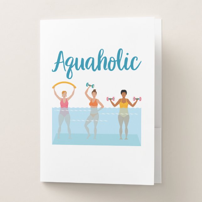 Aquaholic Water Aerobics Waterobics Women Pocket Folder (Front)