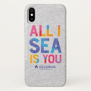 Aquaman "All I Sea Is You" Colorful Paisley iPhone X Case