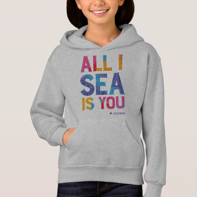 Aquaman | "All I Sea Is You" Colorful Paisley Hoodie (Front)