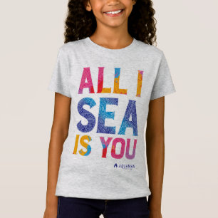 Aquaman "All I Sea Is You" Colorful Paisley T-Shirt