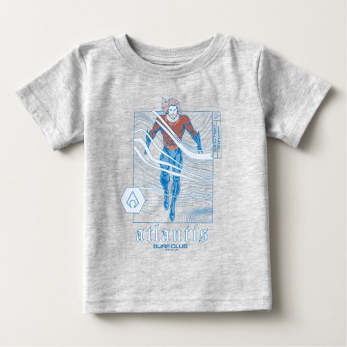 Aquaman _ Atlantis Surf Club Baby T_Shirt