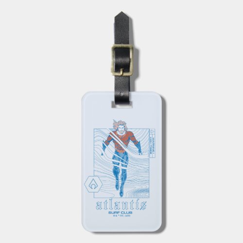 Aquaman _ Atlantis Surf Club Luggage Tag