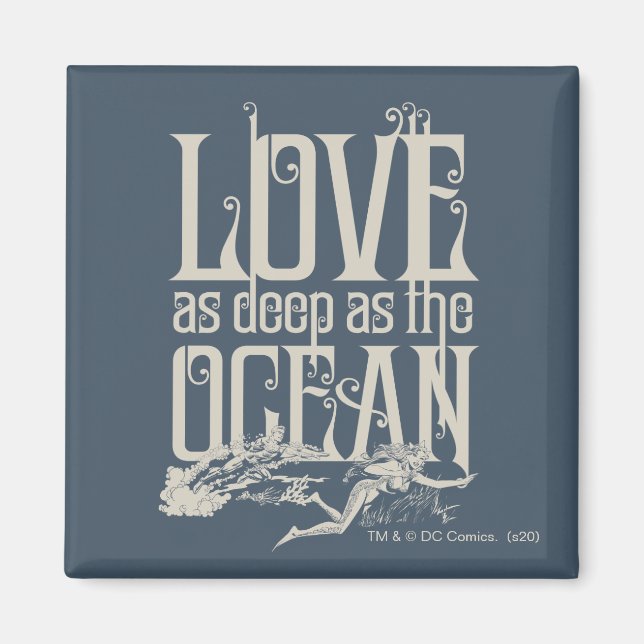 Aquaman & Mera - Love As Deep As The Ocean Magnet (Front)