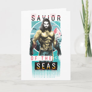 Aquaman "Savior Of The Seas" Modernist Graphic Card