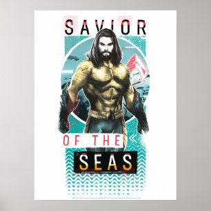 Aquaman "Savior Of The Seas" Modernist Graphic Poster