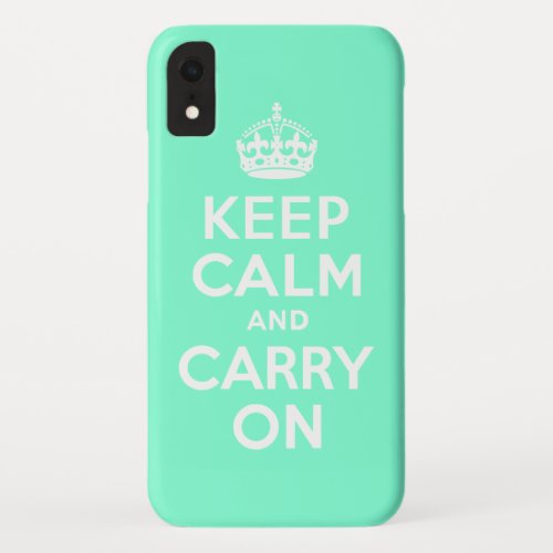 Aquamarine Keep Calm and Carry On iPhone XR Case