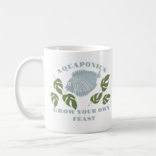 Aquaponics Grow Your Own Feast Coffee Mug