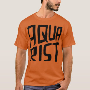 Aquarium aquarist T-Shirt