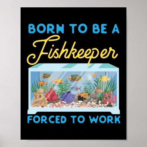 Aquarium Fish Keeping Id Rather Be Fishkeeping Poster