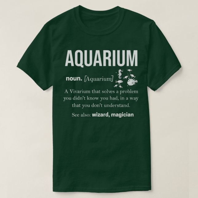 Aquarium  Fishkeeping Aquascaping Aquatic   3  T-Shirt (Design Front)