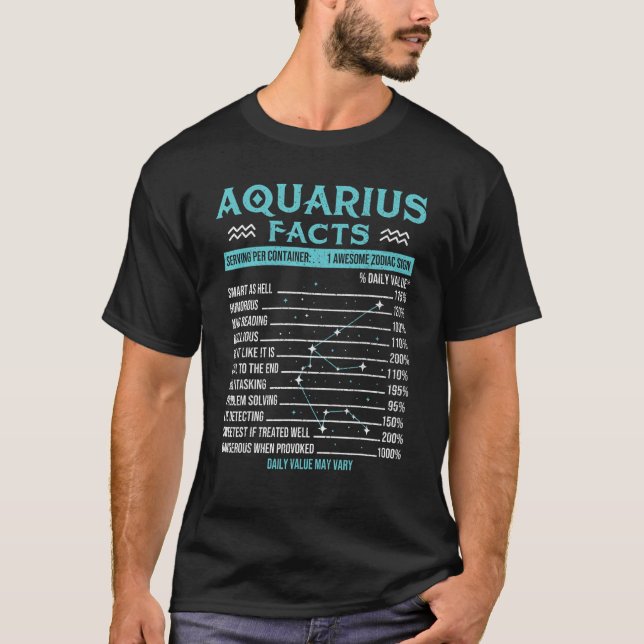 Aquarius Facts  Zodiac Sign Horoscope Birthday Ast T-Shirt (Front)