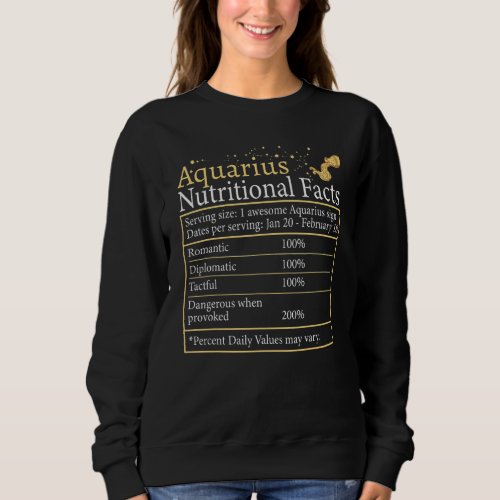 Aquarius Nutrition Astrology Zodiac Sign Horoscope Sweatshirt
