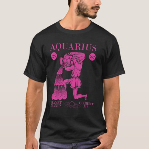 Aquarius  Planet Uranus  Element Air 1 T_Shirt
