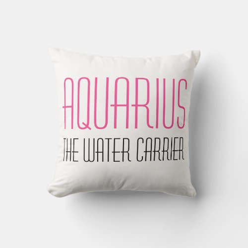 Aquarius The Water Carrier Zodiac Typography white Throw Pillow