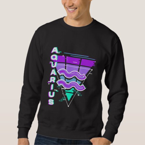 Aquarius Zodiac Sign Vaporwave Aesthetics 80s 90s  Sweatshirt