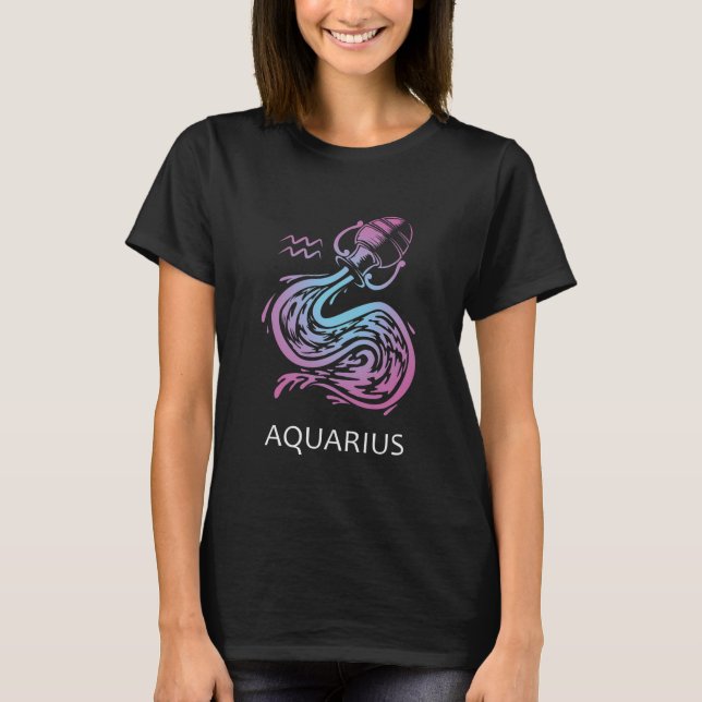 Aquarius Zodiac Sign Water Bearer Birthday Gift T-Shirt (Front)
