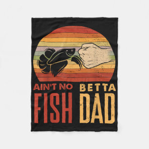 Aquascaping Aquarium Aint No Betta Fish Dad Betta Fleece Blanket