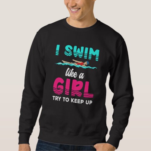 Aquatic Sport Athlete Swimmer Women Girls  Swimmin Sweatshirt
