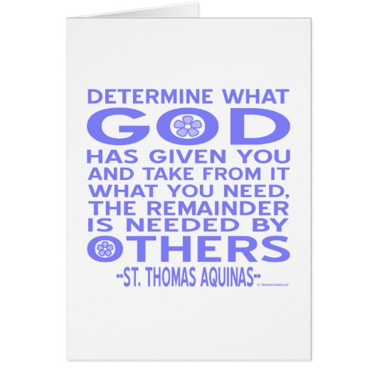Aquinas Quote Look What God Given You Blue (Front)